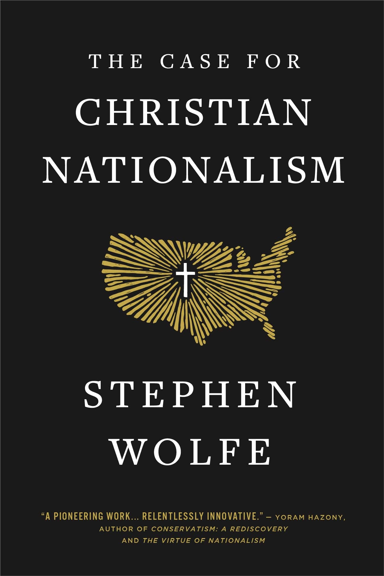The Case for Christian Nationalism book cover